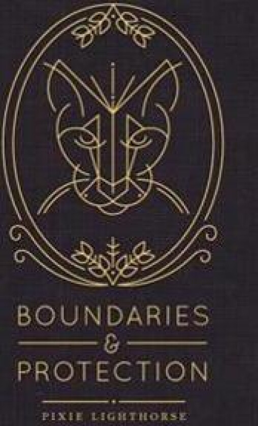 Boundaries & Protection