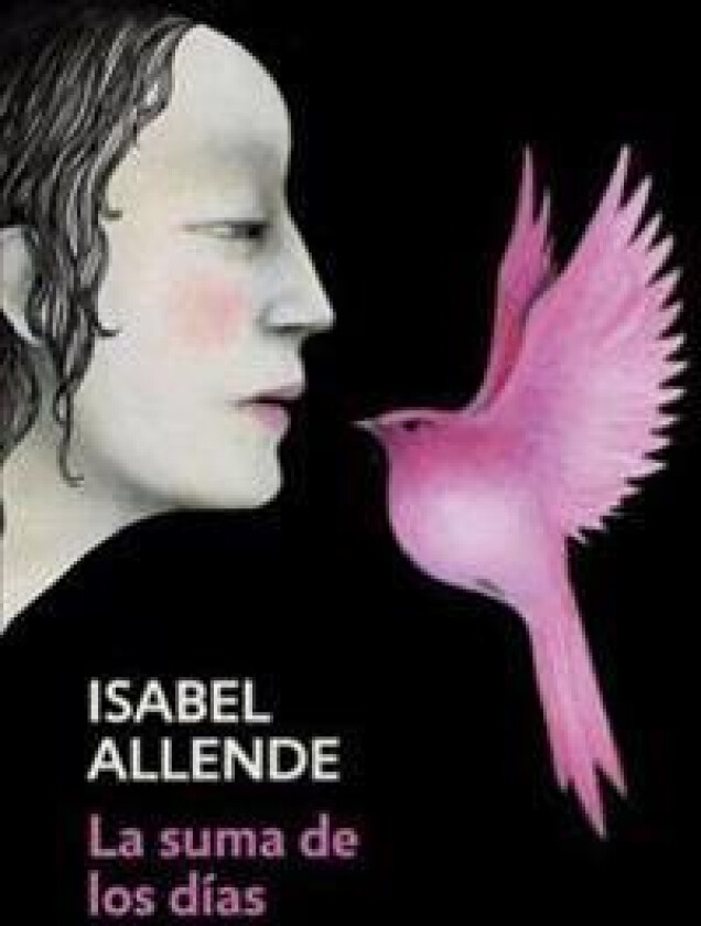 La Suma de Los Días / The Sum of Our Days: Spanish-Language Edition of the Sum of Our Days