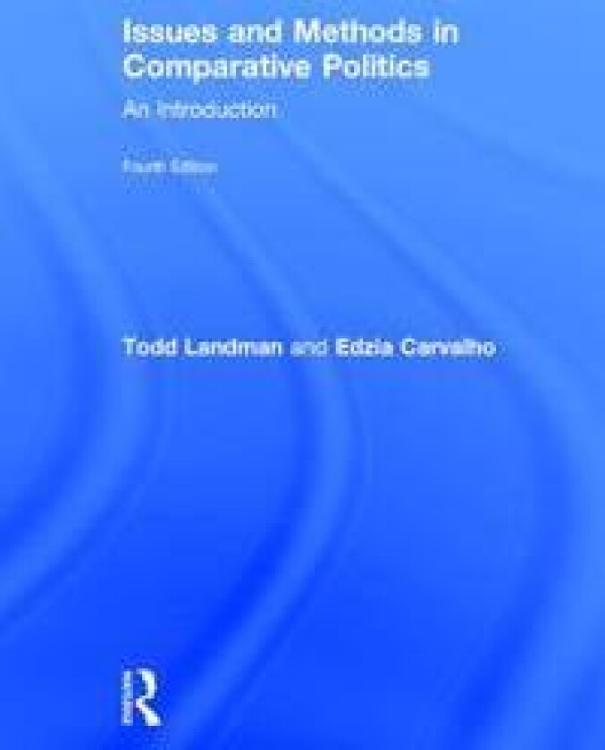 Issues and Methods in Comparative Politics