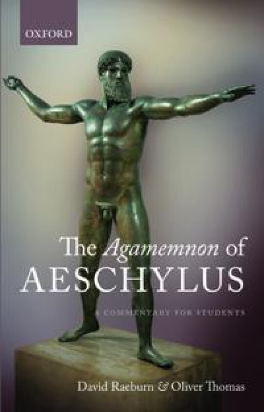 The Agamemnon of Aeschylus