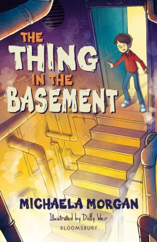 The Thing in the Basement: A Bloomsbury Reader av Michaela Morgan