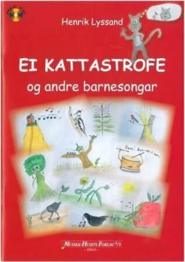 Ei kattastrofe og andre barnesongar av Henrik Lyssand