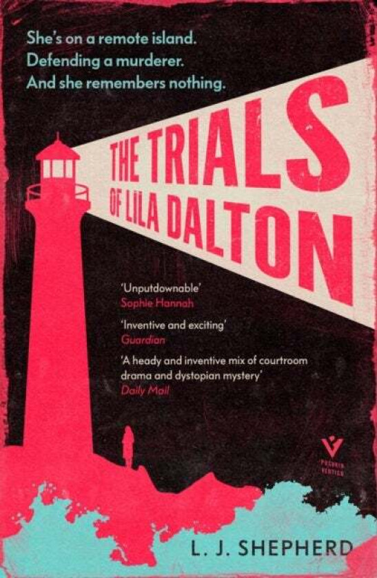 The Trials of Lila Dalton av L. J. Shepherd