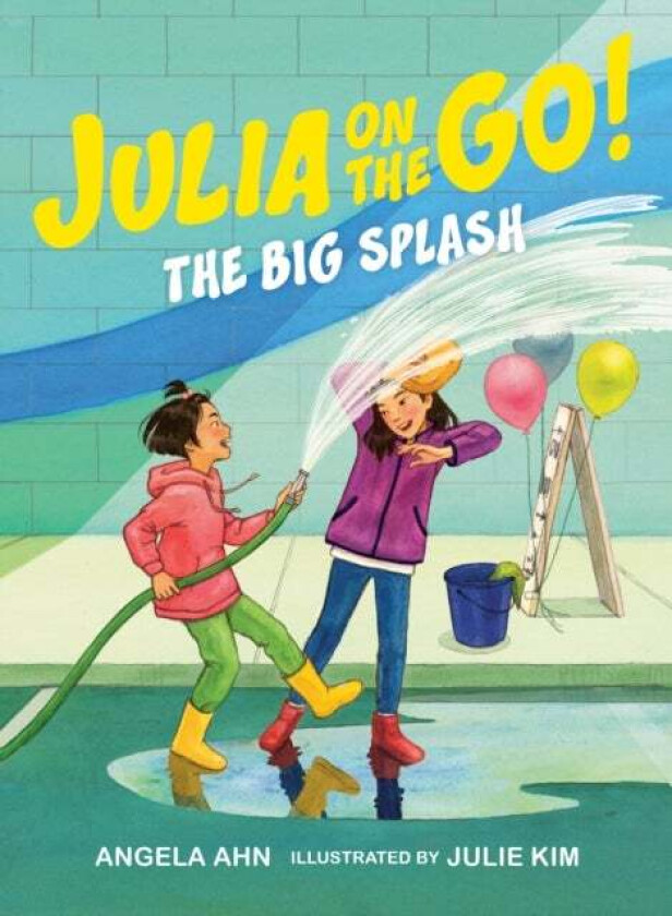 The Big Splash av Angela Ahn, Julie Kim
