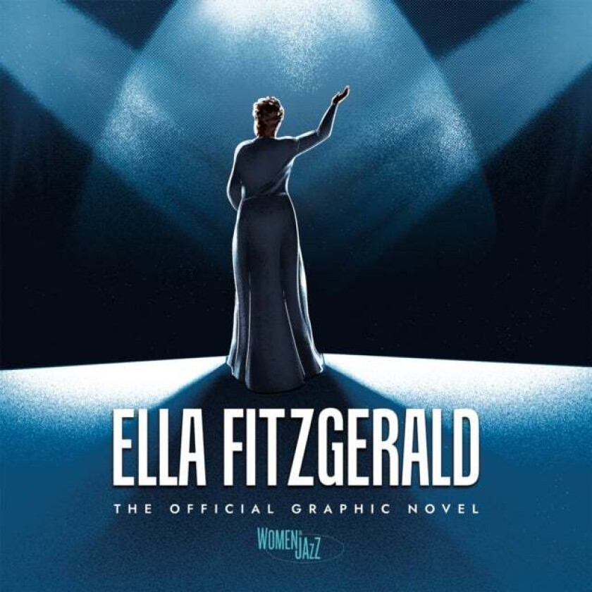 Ella Fitzgerald: The Official Graphic Novel av Ngozi Nwadiogbu