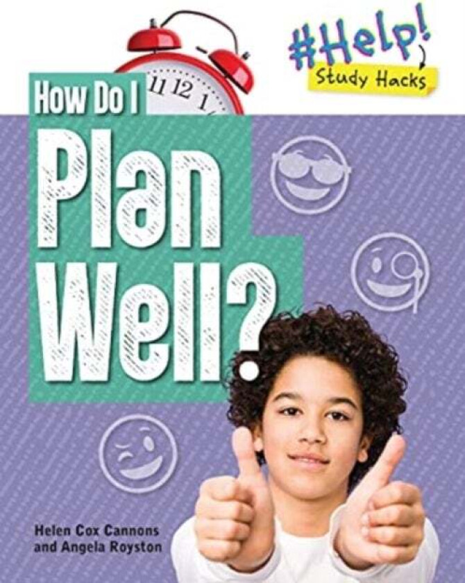 How Do I Plan Well? av Angela Royston, Helen Cox Cannons