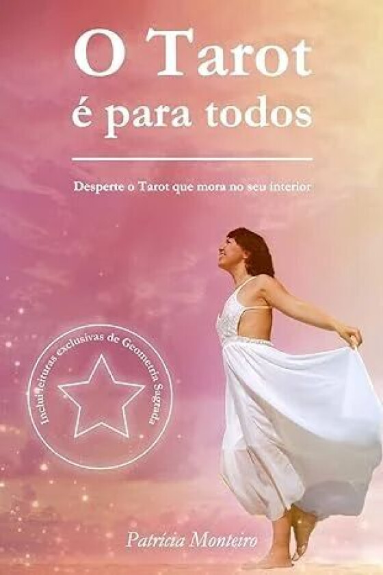 O Tarot e para todos av Patricia Monteiro