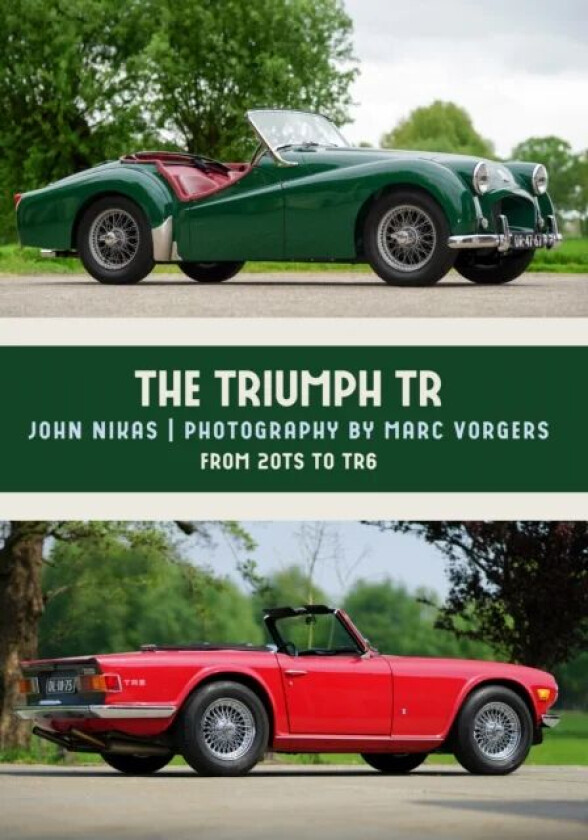 The Triumph TR av John Nikas