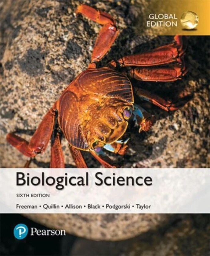 Biological Science, Global Edition av Scott Freeman, Kim Quillin, Lizabeth Allison, B