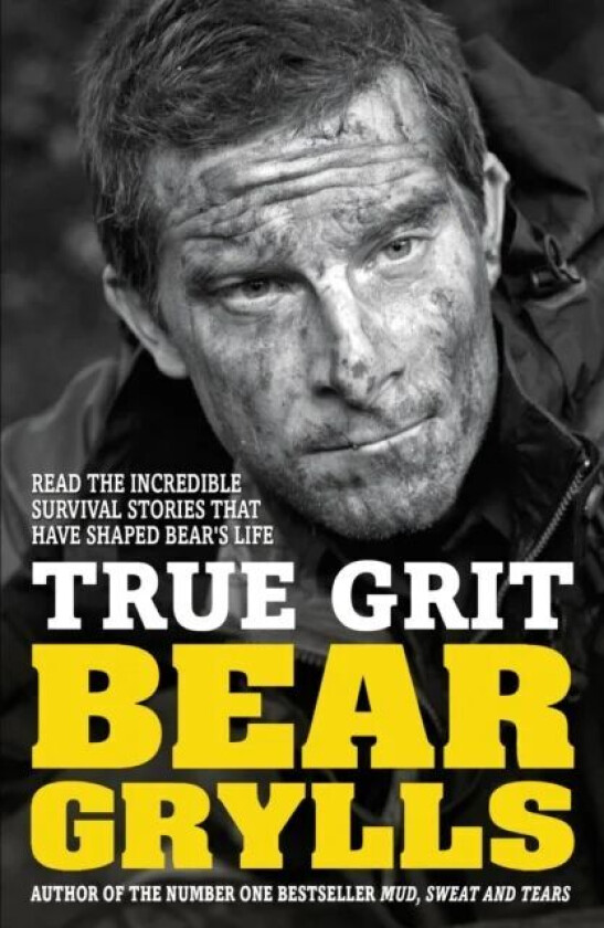 True Grit Junior Edition av Bear Grylls