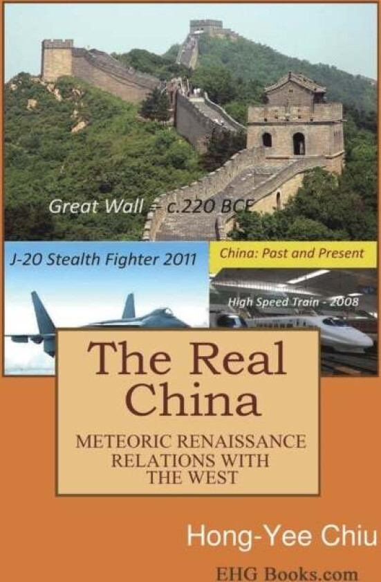 The Real China av Hong-Yee Chiu, 丘, 宏, 義