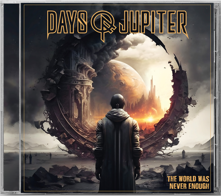 Days Of Jupiter The World Was Never Enough CD