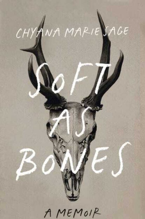 Soft as Bones A Memoir