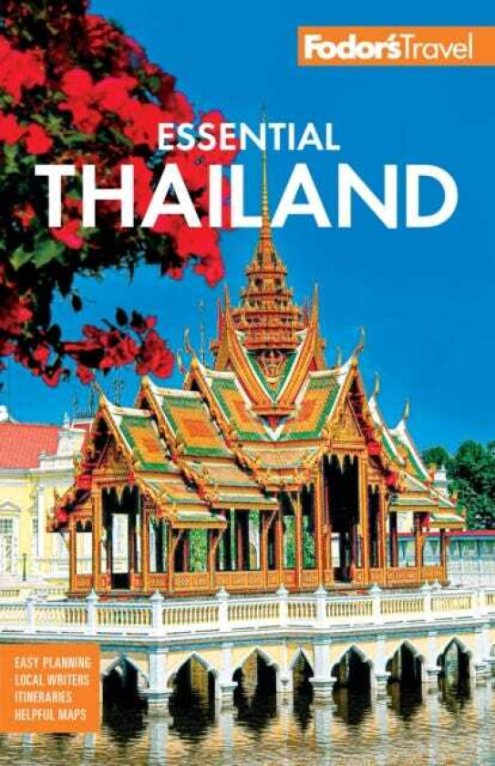 Fodor's Essential Thailand with Cambodia & Laos