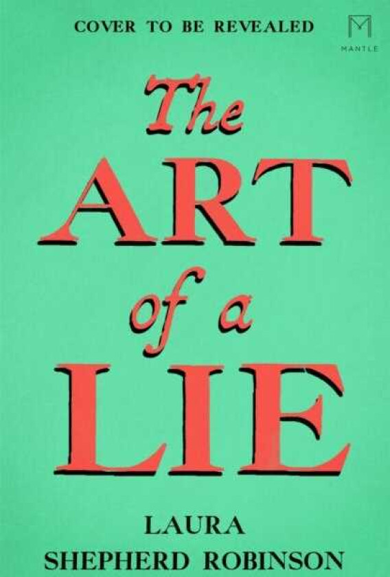 The Art of a Lie A Gripping Historical Thriller of Murder and Deceit in 18thCentury London