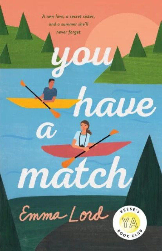You Have a Match av Emma Lord