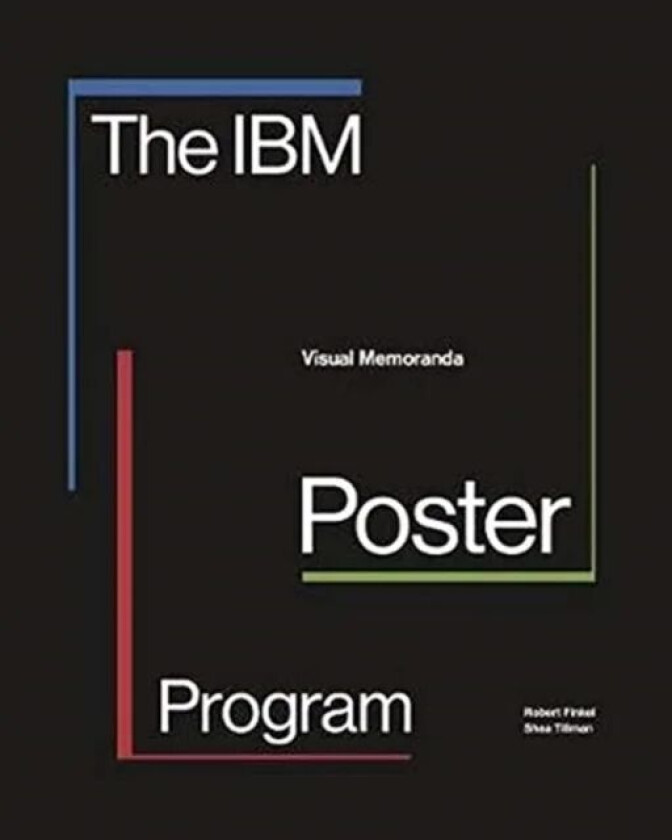 The IBM Poster Program av Robert Finkel, Shea Tillman