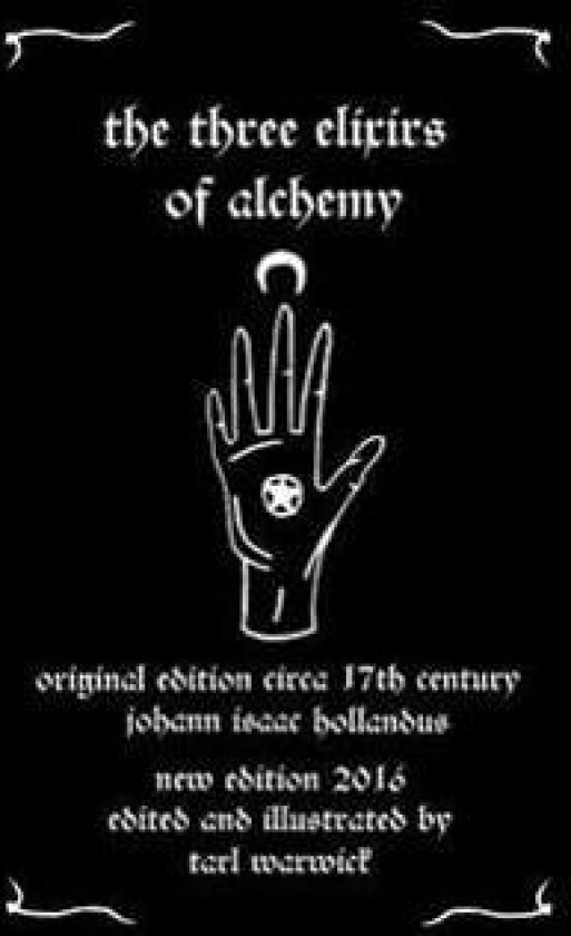 The Three Elixirs of Alchemy