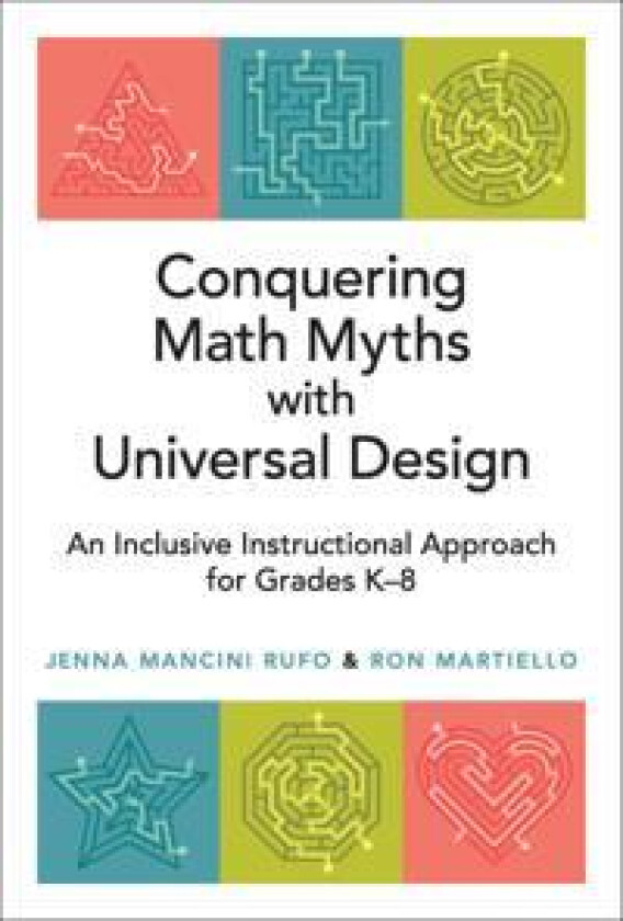 Conquering Math Myths with Universal Design