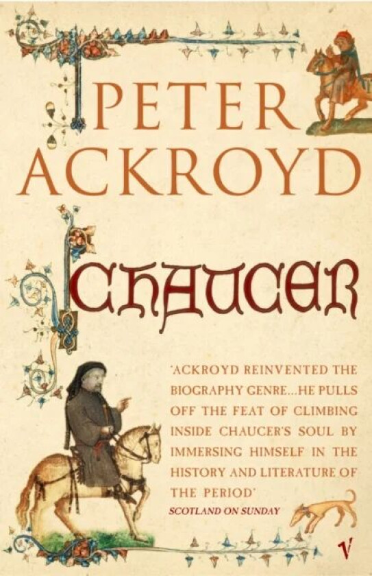 Chaucer av Peter Ackroyd