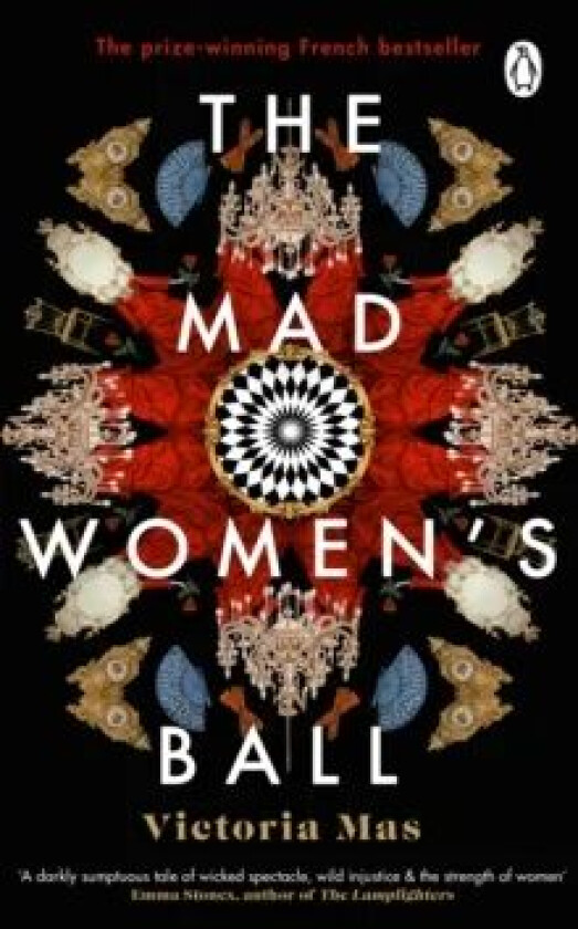 The Mad Women's Ball av Victoria Mas