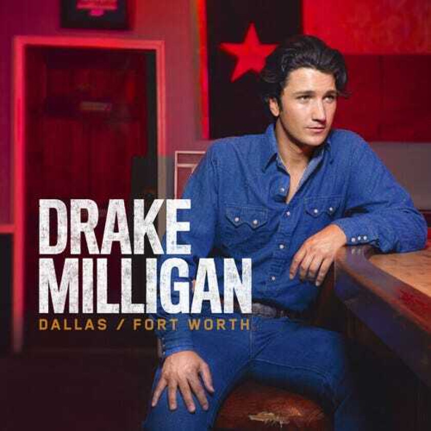 Drake Milligan Dallas/Fort Worth LP/Vinyl