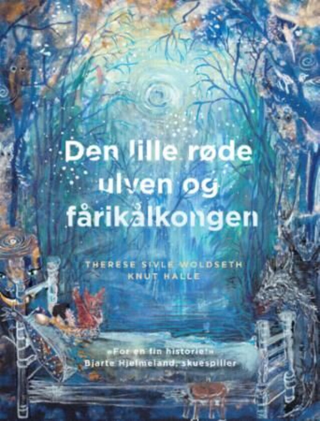 Den lille røde ulven og fårikålkongen av Knut Halle, Therese Sivle Woldseth