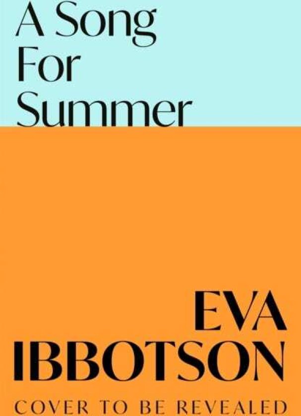 A Song for Summer