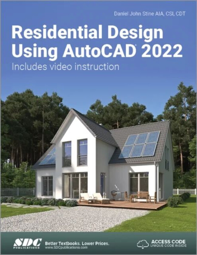 Residential Design Using AutoCAD 2022 av Daniel John Stine