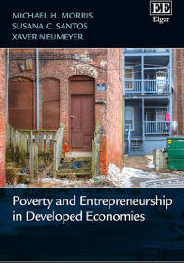 Poverty and Entrepreneurship in Developed Economies