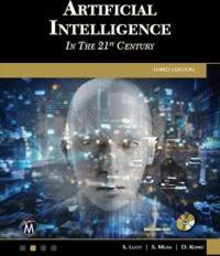 Artificial Intelligence in the 21st Century