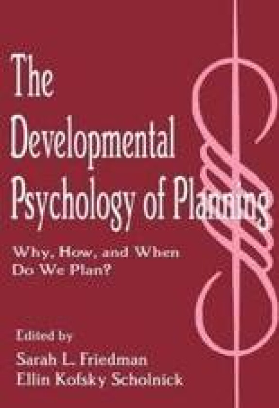 The Developmental Psychology of Planning