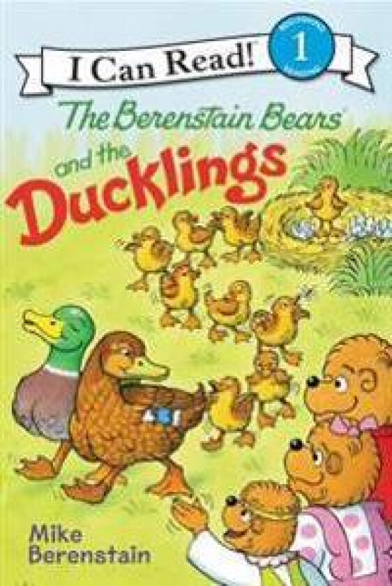 The Berenstain Bears and the Ducklings: An Easter and Springtime Book for Kids