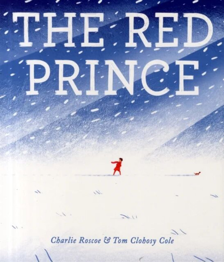 The Red Prince av Charlie Roscoe