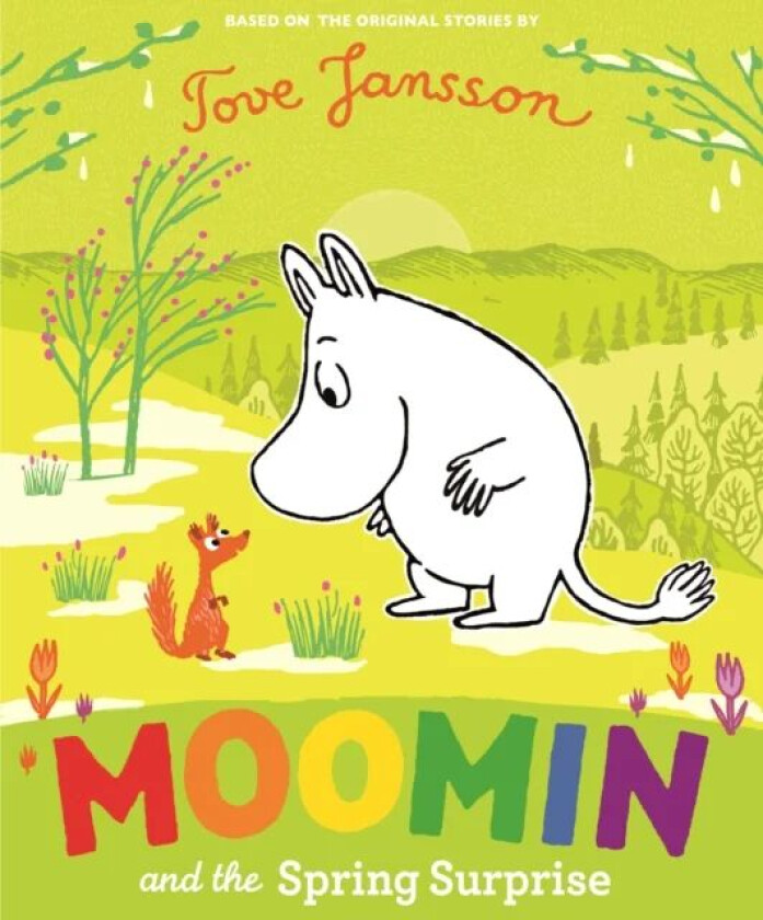 Moomin and the Spring Surprise av Tove Jansson