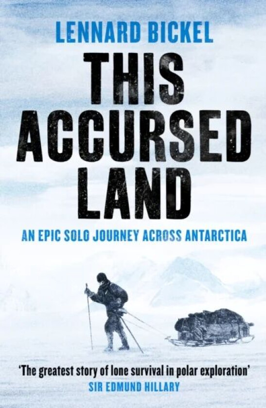 This Accursed Land av Lennard Bickel