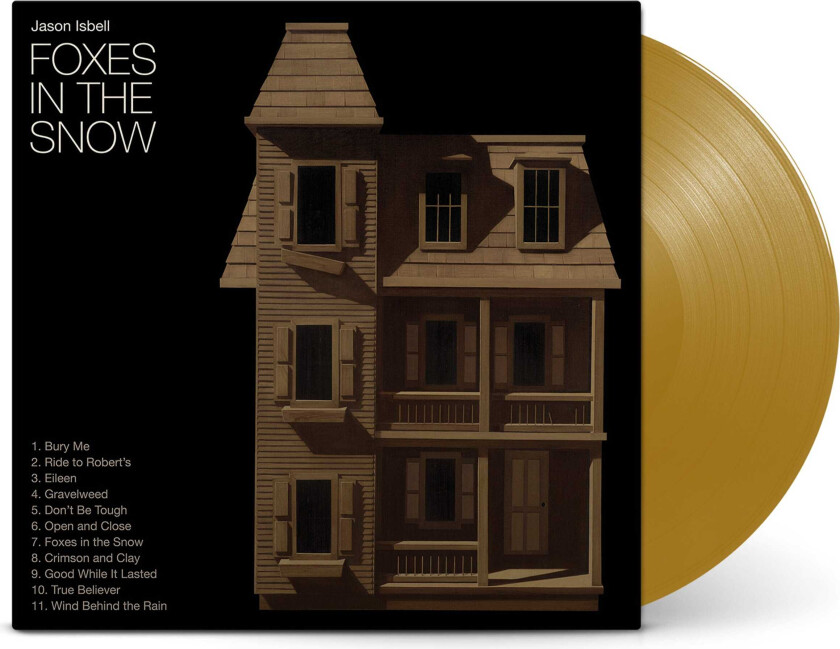 Jason Isbell Foxes in the Snow LP/Vinyl