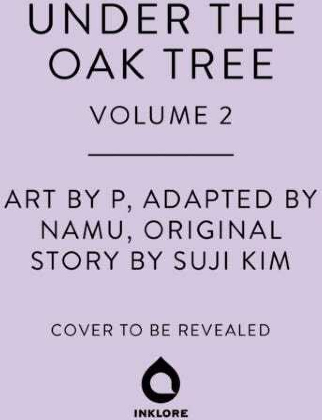 Under the Oak Tree, Vol. 2