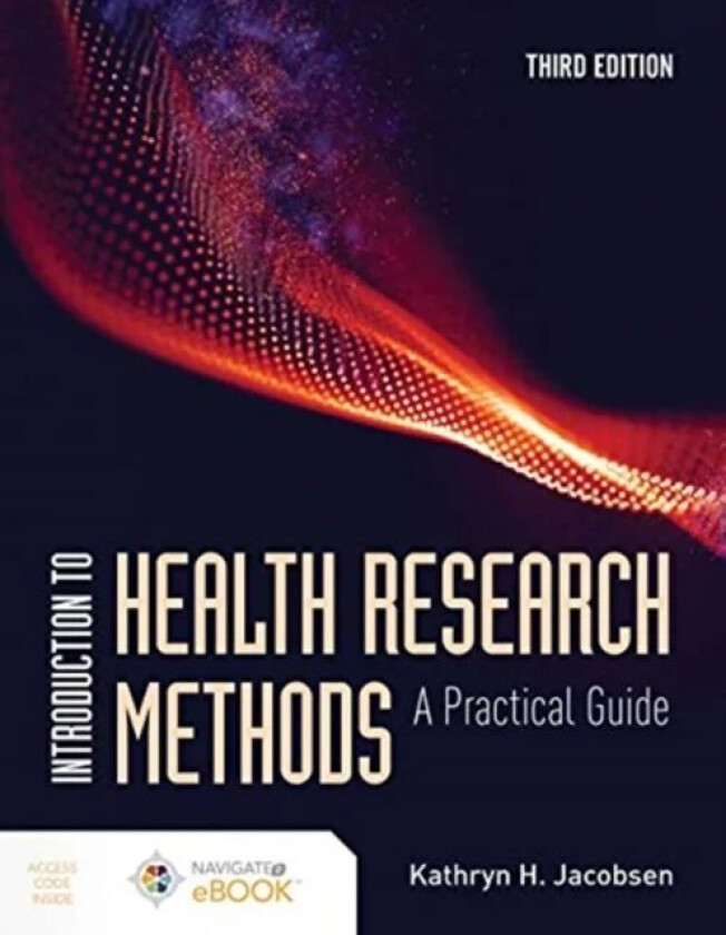 Introduction To Health Research Methods av Kathryn H. Jacobsen