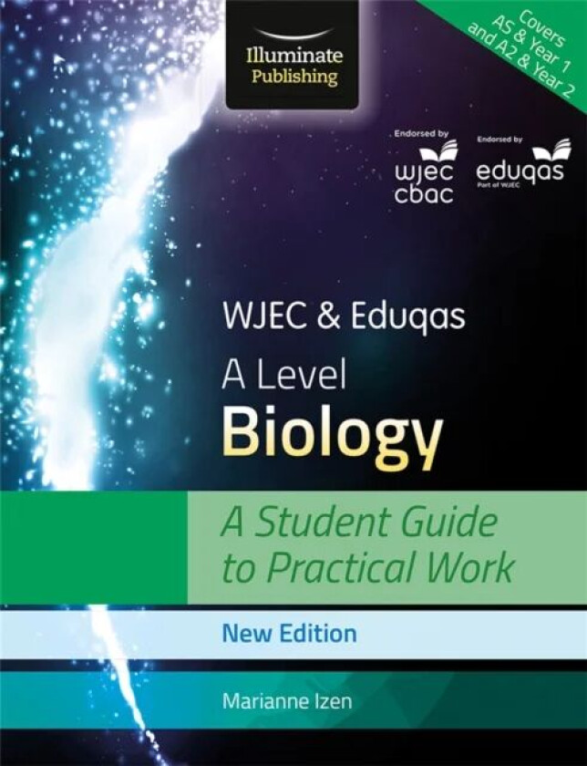 WJEC & Eduqas A Level Biology: A Student Guide to Practical Work av Marianne Izen