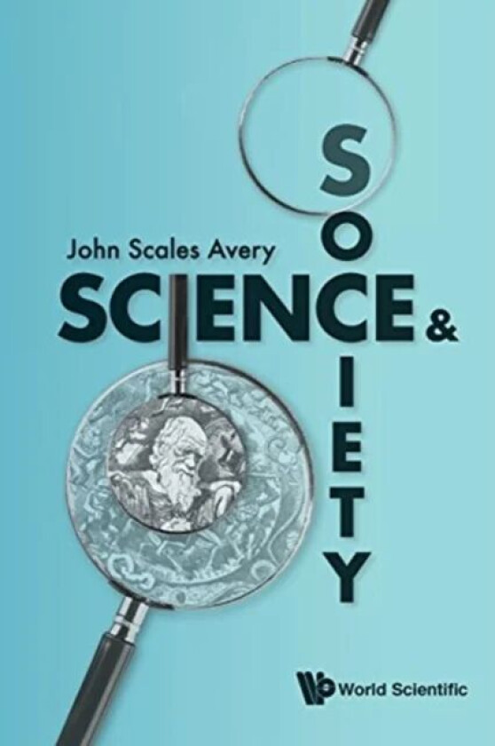 Science And Society av John Scales (Univ Of Copenhagen Denmark) Avery