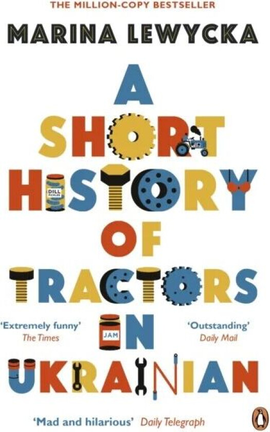 A short history of tractors in Ukrainian av Marina Lewycka