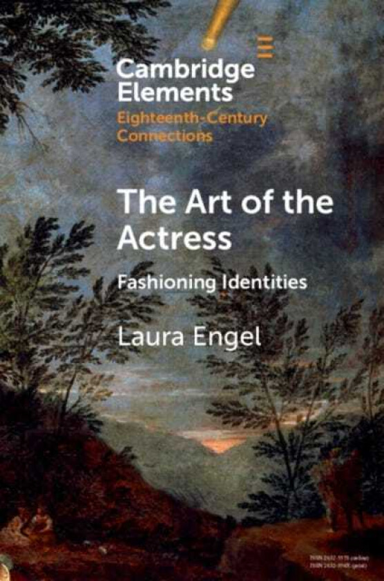 The Art of the Actress Fashioning Identities