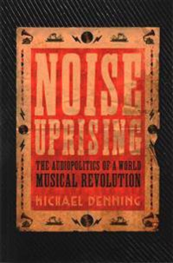 Noise Uprising