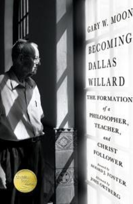 Becoming Dallas Willard