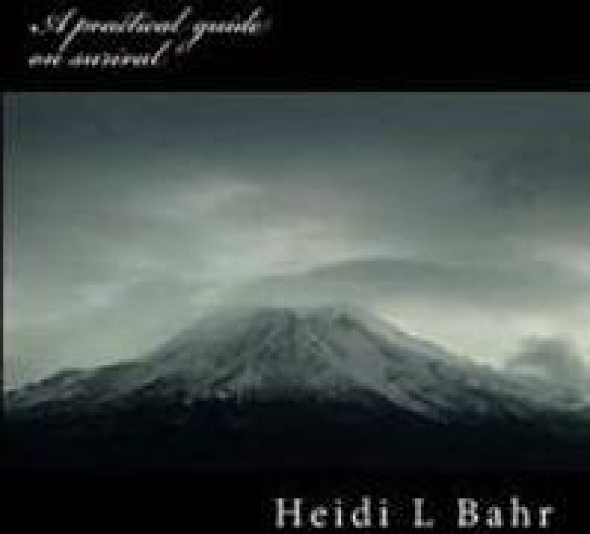 A Practical Guide on Surival: How to Prepare and Surive Natural and Manmade Disasters