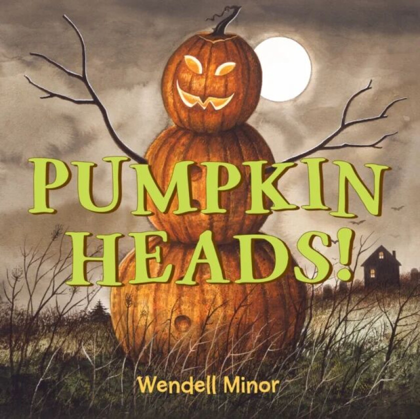 Pumpkin Heads av Wendell Minor