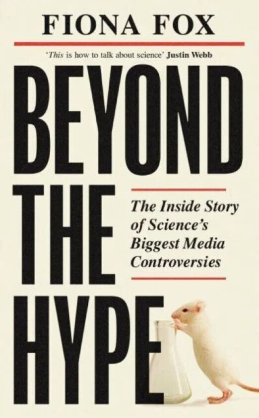 Beyond the Hype av Fiona Fox