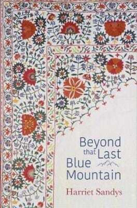 Beyond that Last Blue Mountain