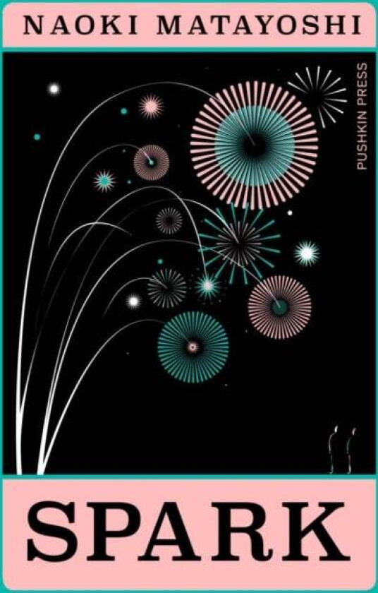 Spark av Naoki (Author) Matayoshi